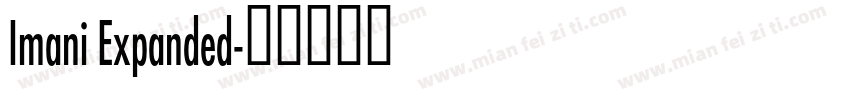 Imani Expanded字体转换